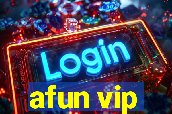 afun vip