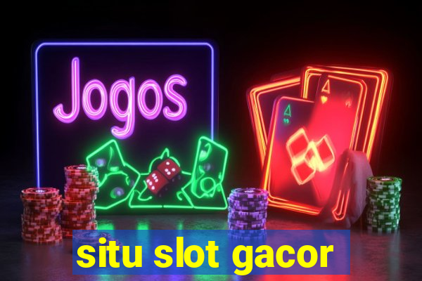 situ slot gacor