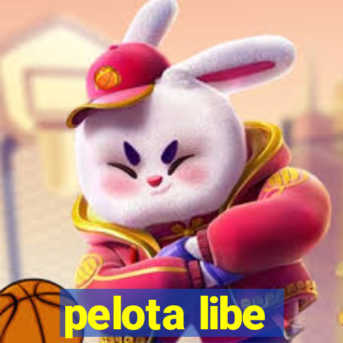 pelota libe