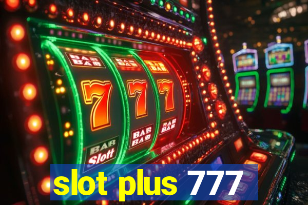 slot plus 777