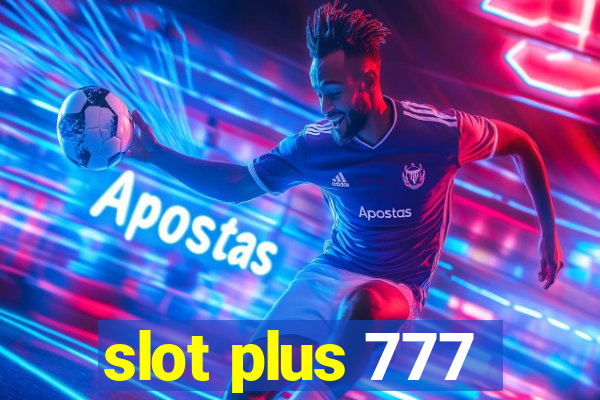 slot plus 777