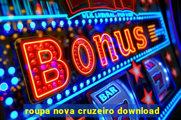 roupa nova cruzeiro download