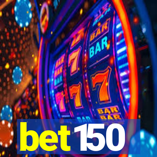 bet150