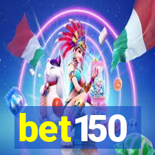 bet150