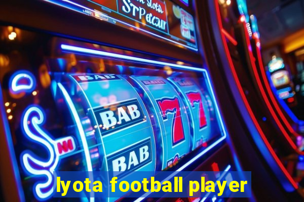 lyota football player