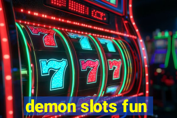 demon slots fun