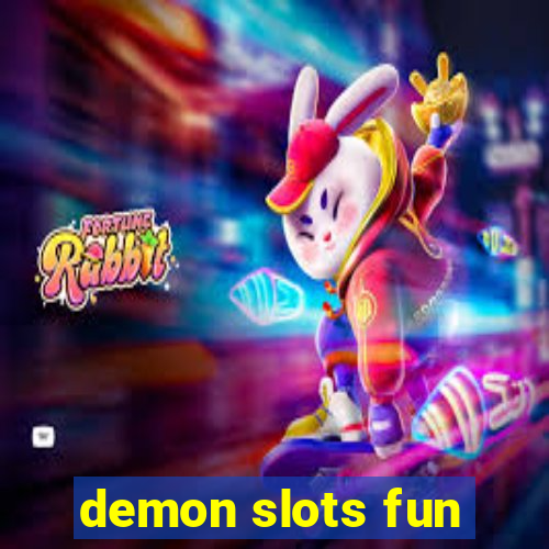 demon slots fun