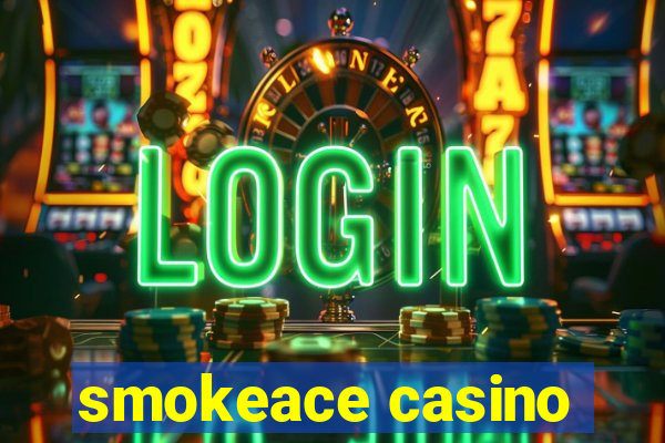 smokeace casino