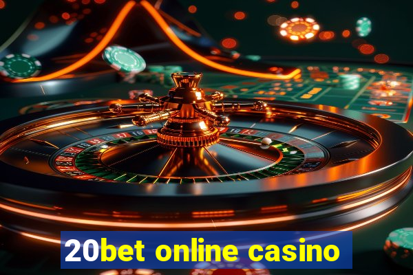 20bet online casino