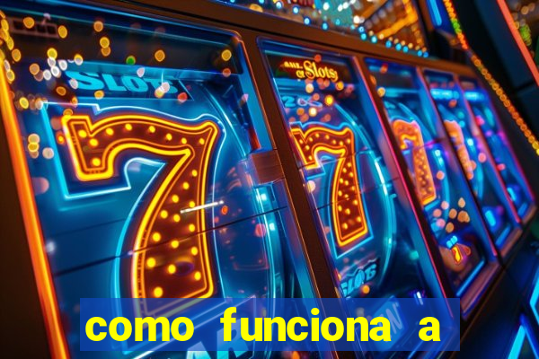 como funciona a bet 365