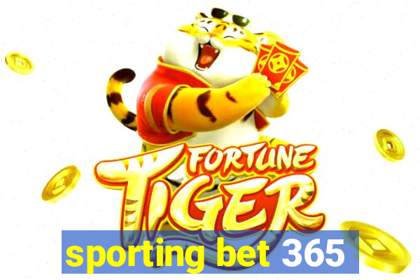 sporting bet 365