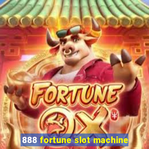 888 fortune slot machine