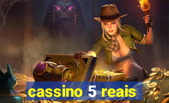 cassino 5 reais