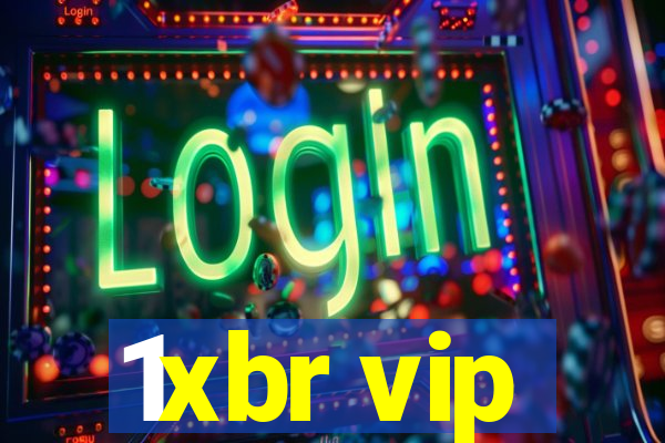 1xbr vip