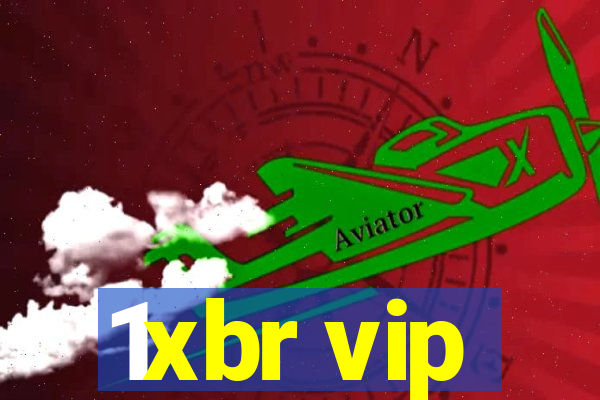 1xbr vip