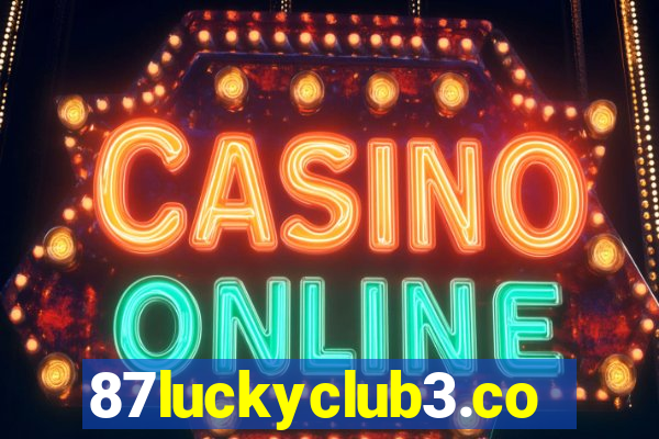 87luckyclub3.com