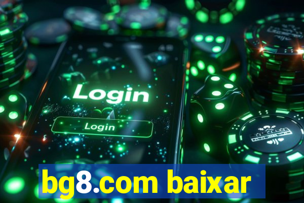 bg8.com baixar