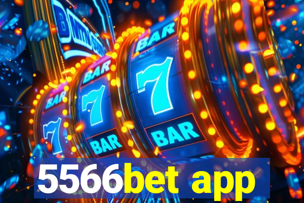 5566bet app