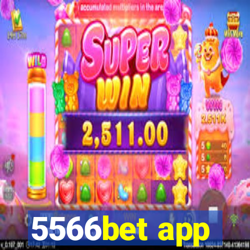 5566bet app