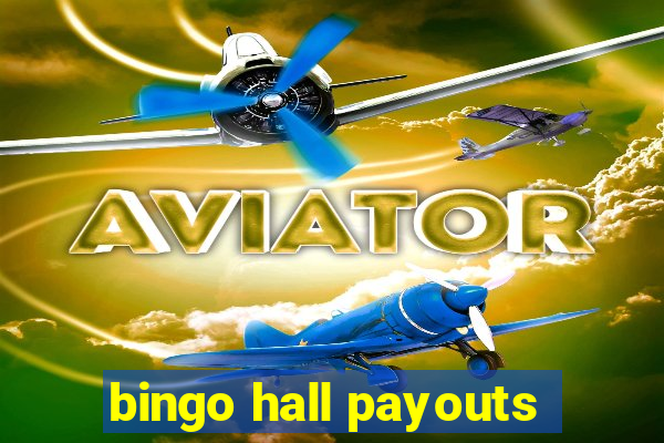 bingo hall payouts