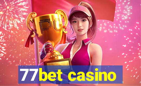 77bet casino