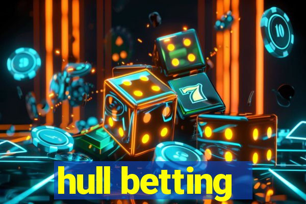 hull betting