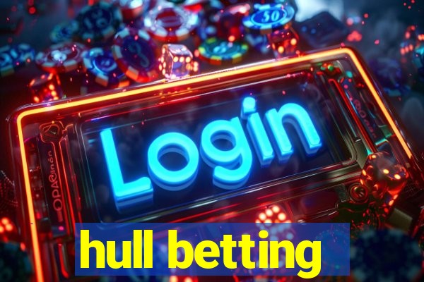 hull betting