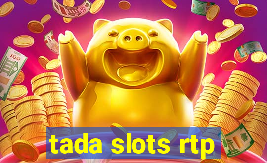 tada slots rtp