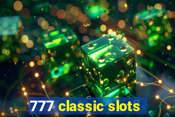 777 classic slots