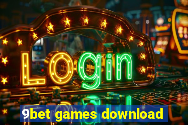 9bet games download