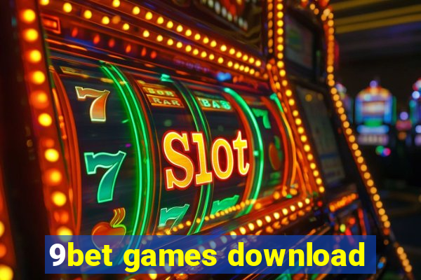 9bet games download