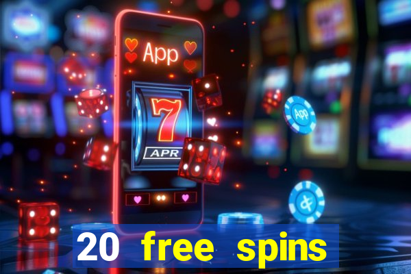 20 free spins grosvenor casino