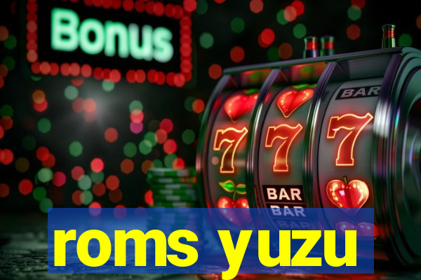 roms yuzu