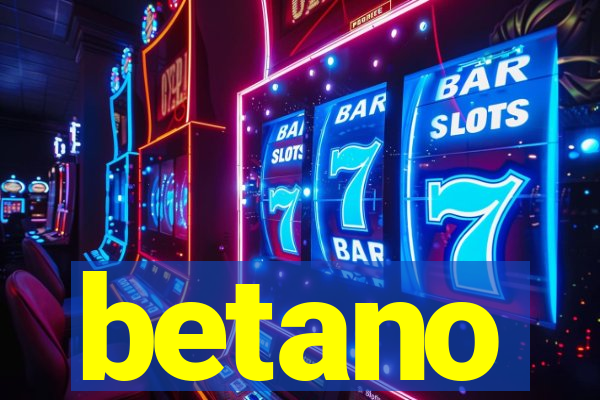 betano