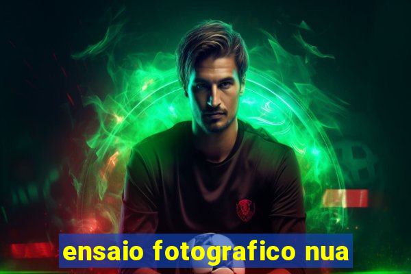 ensaio fotografico nua