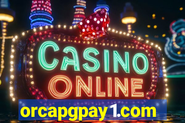 orcapgpay1.com