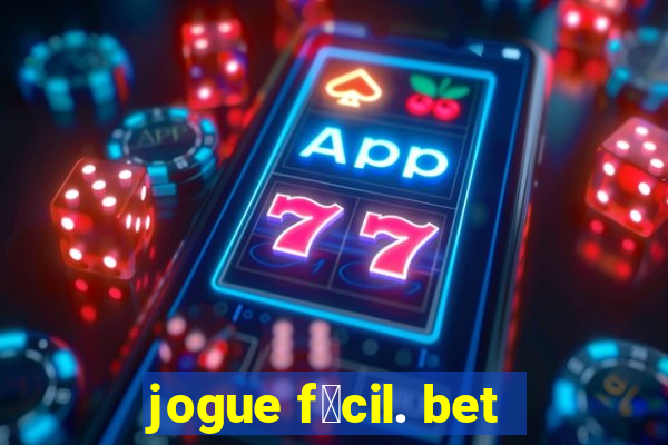 jogue f谩cil. bet