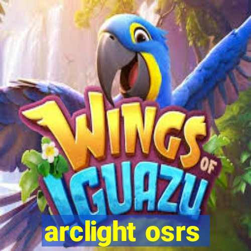 arclight osrs