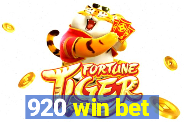 920 win bet