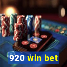 920 win bet