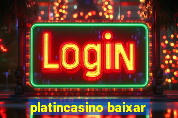 platincasino baixar