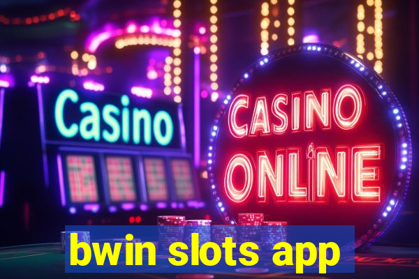 bwin slots app