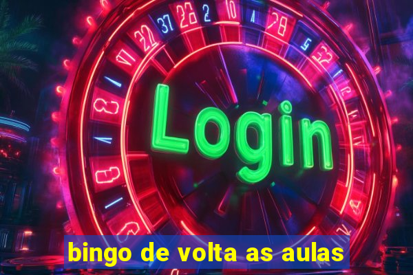 bingo de volta as aulas