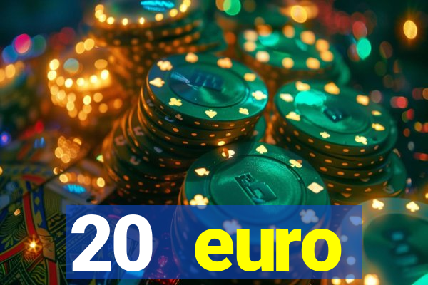 20 euro startguthaben casino