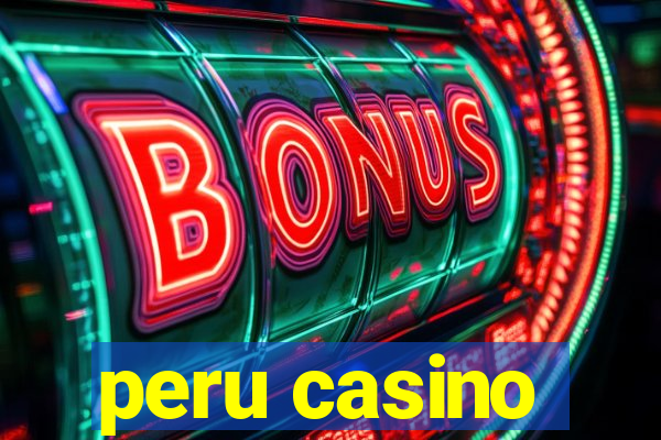 peru casino