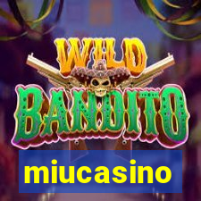 miucasino