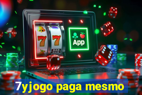 7yjogo paga mesmo