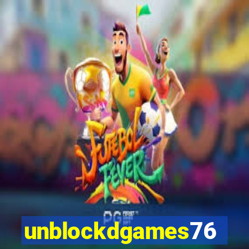 unblockdgames76