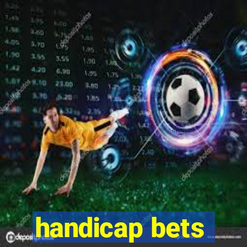 handicap bets