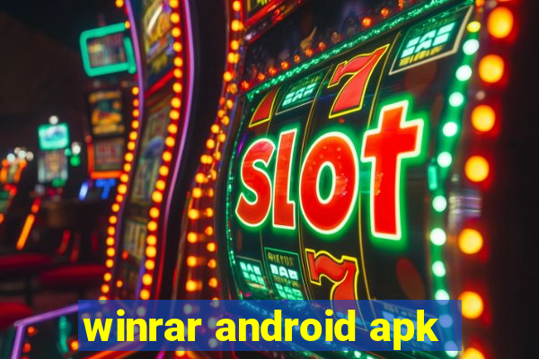 winrar android apk